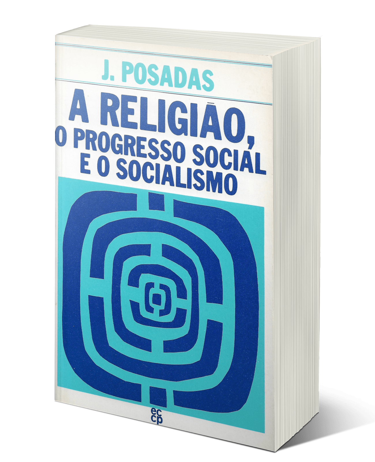 A religião, o progresso social e o socialismo